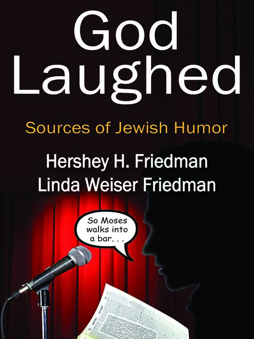 Title details for God Laughed by Hershey H. Friedman - Available